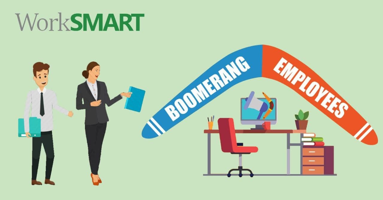 From Goodbye to Hello Again: How to Build a Loyal Workforce with the Boomerang Employee Trend